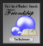 Vie's inn of Wonders'' awards – received 18 December 2004